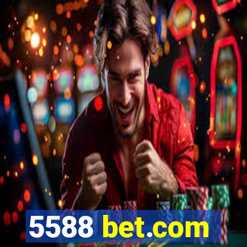 5588 bet.com